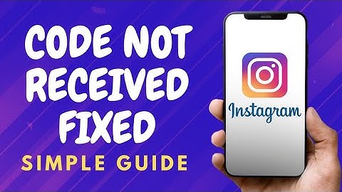 How To Fix Instagram Code Not Sending - (Simple Guide)