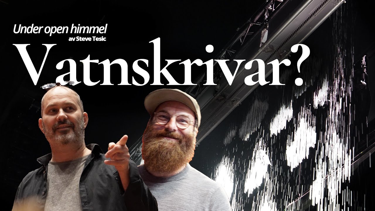 Sjå vi testar ein gigantisk vatnskrivar på Hovudscenen!