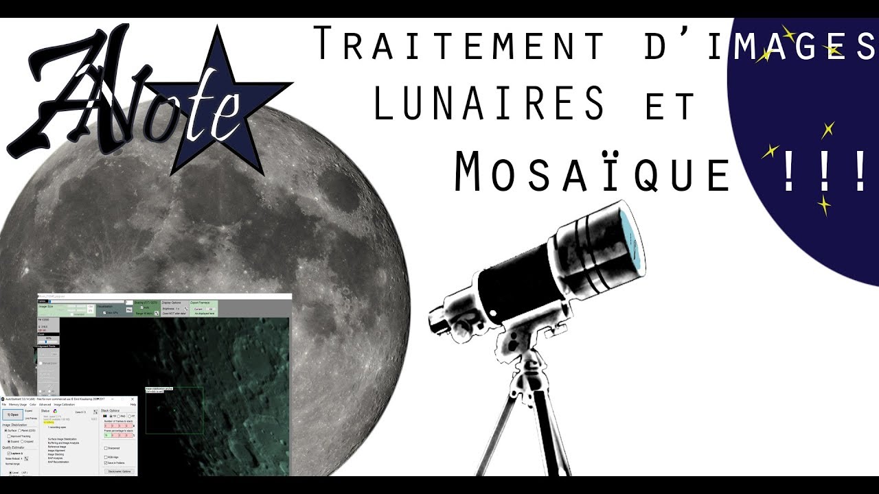 ⭐ Traitement d'image Lunaire + Mosaïque