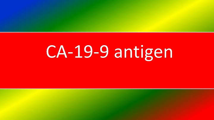 C.a 19-9 9 roche là gì năm 2024