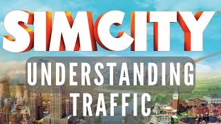 Simcity | Understanding Traffic Part 3 | Tips For Successful Cities | SimCity 5 | SimCity 2013 |