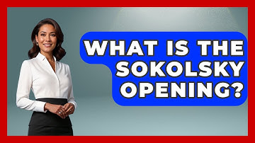 What Is The Sokolsky Opening? - The Chess Codex