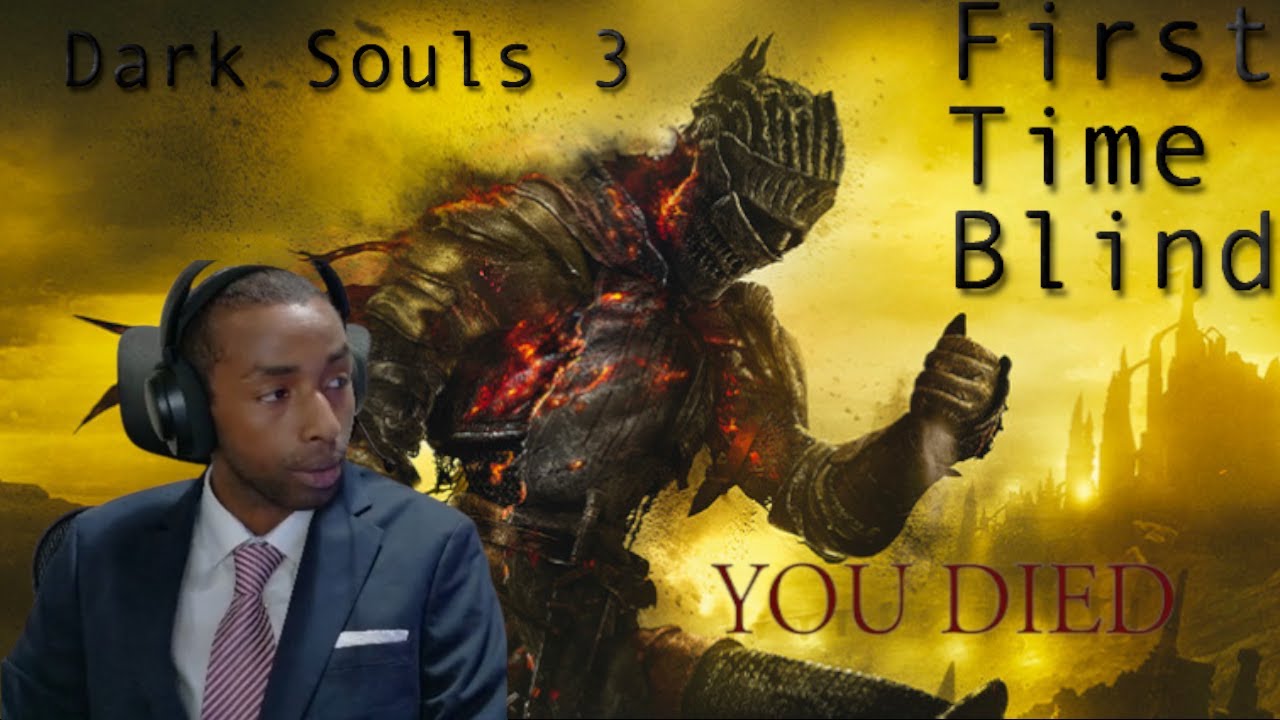 Playing dark souls 3 - First time - Blind - part 14 - YouTube