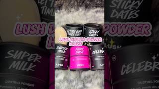 Lush Dusting Powder Hacks I Love Them Especially Let The Good Times Roll