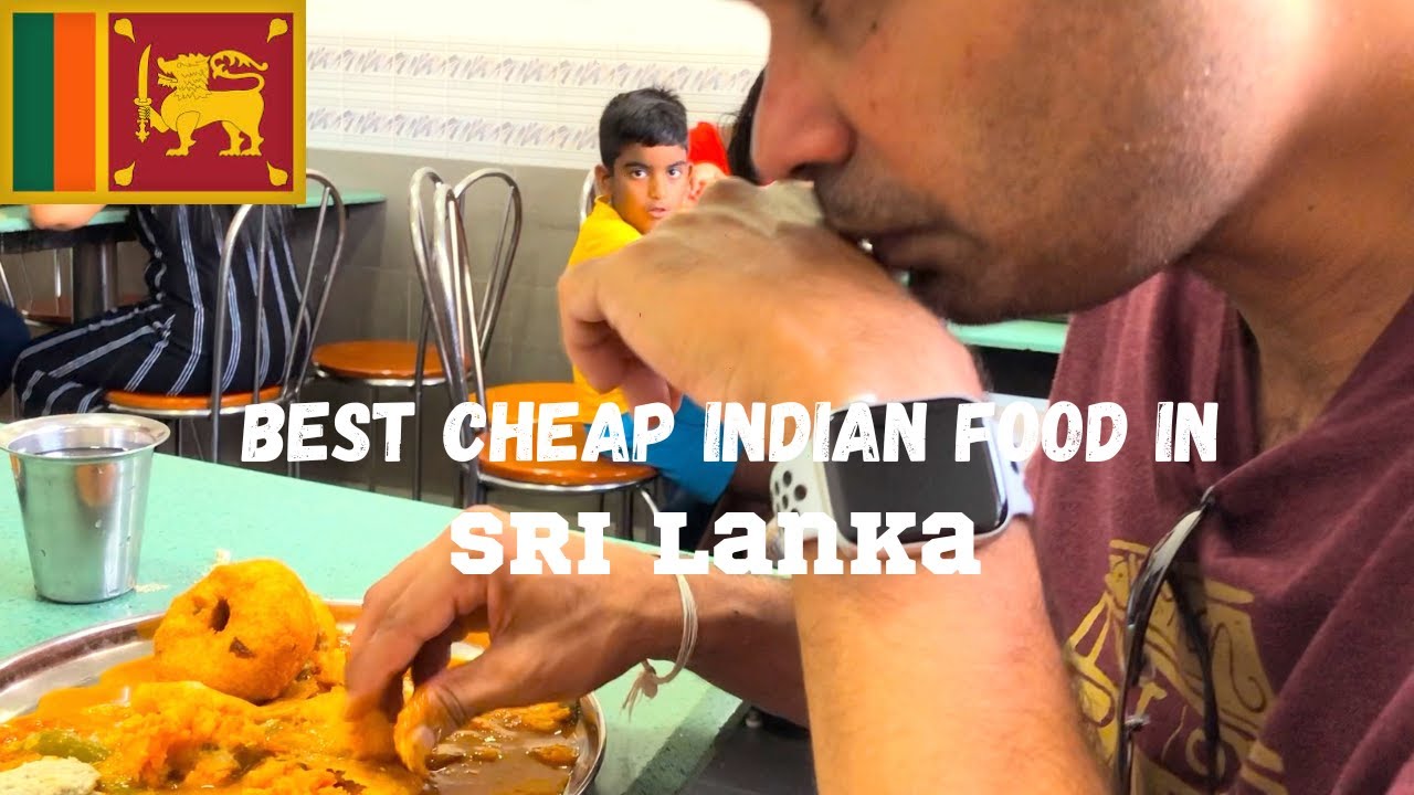 Best And Cheap Indian food in Sri Lanka, Colombo Restaurants, eat in