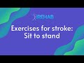 Stroke Patient Sit to Stand | iRehab