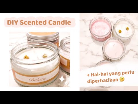 Updated DIY Candle - Membuat Lilin aromaterapi - Indonesia