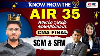 Exclusive Interview | With CMA Final AIR 35 | How To Crack Exemption In CMA Final | MEPL CLASSES