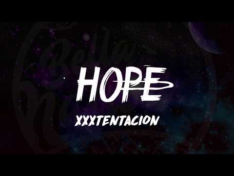 XXXTentacion - HOPE (Lyrics) 🎵