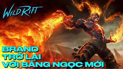 LMHT : Tốc Chiến - BRAND MID Sự Trở Lại Quá bá đạo với bảng ngọc mới