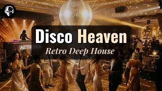 Disco Choir Heaven 1980 — Retro Disco Deep House | Uplifting Dancefloor Energy