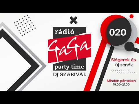 Rádio GaGa - Party time - Dj Barta Szabi - 020