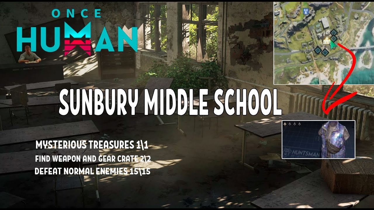 ONCE HUMAN SUNBURY MIDDLE SCHOOL ПРОХОЖДЕНИЕ SCOUT SET YouTube