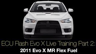 Ecu Flash Evo X Live Training Part 2: 2011 Evo X MR Flex Fuel | Evans Performance Academy