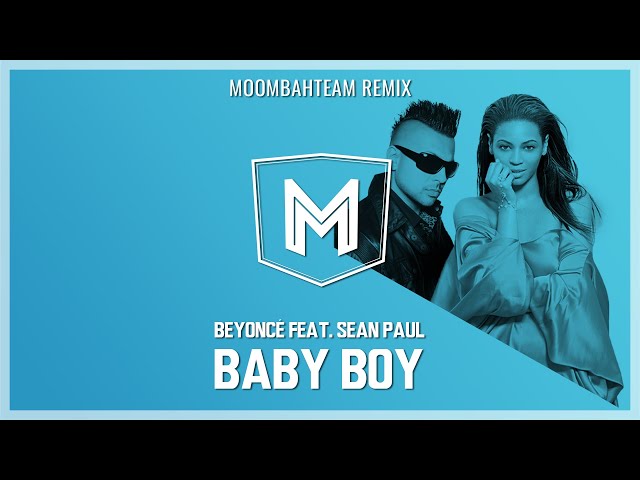 Beyoncé feat. Sean Paul - Baby Boy (Moombahteam Remix) - YouTube