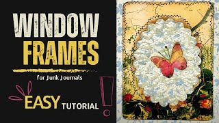 立体・オブジェ mo-on.M Junkjournal no.10 Tutorial: Window Frames for Junk Journals - YouTube