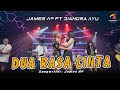JAMES AP ft DIANDRA AYU - DUA RASA CINTA| Pantaskah Kau Ku Cintai | Official Live Music Video