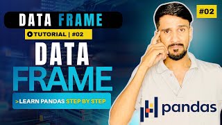 Pandas DataFrame Tutorial for Beginners in Hindi | Complete Guide 2026