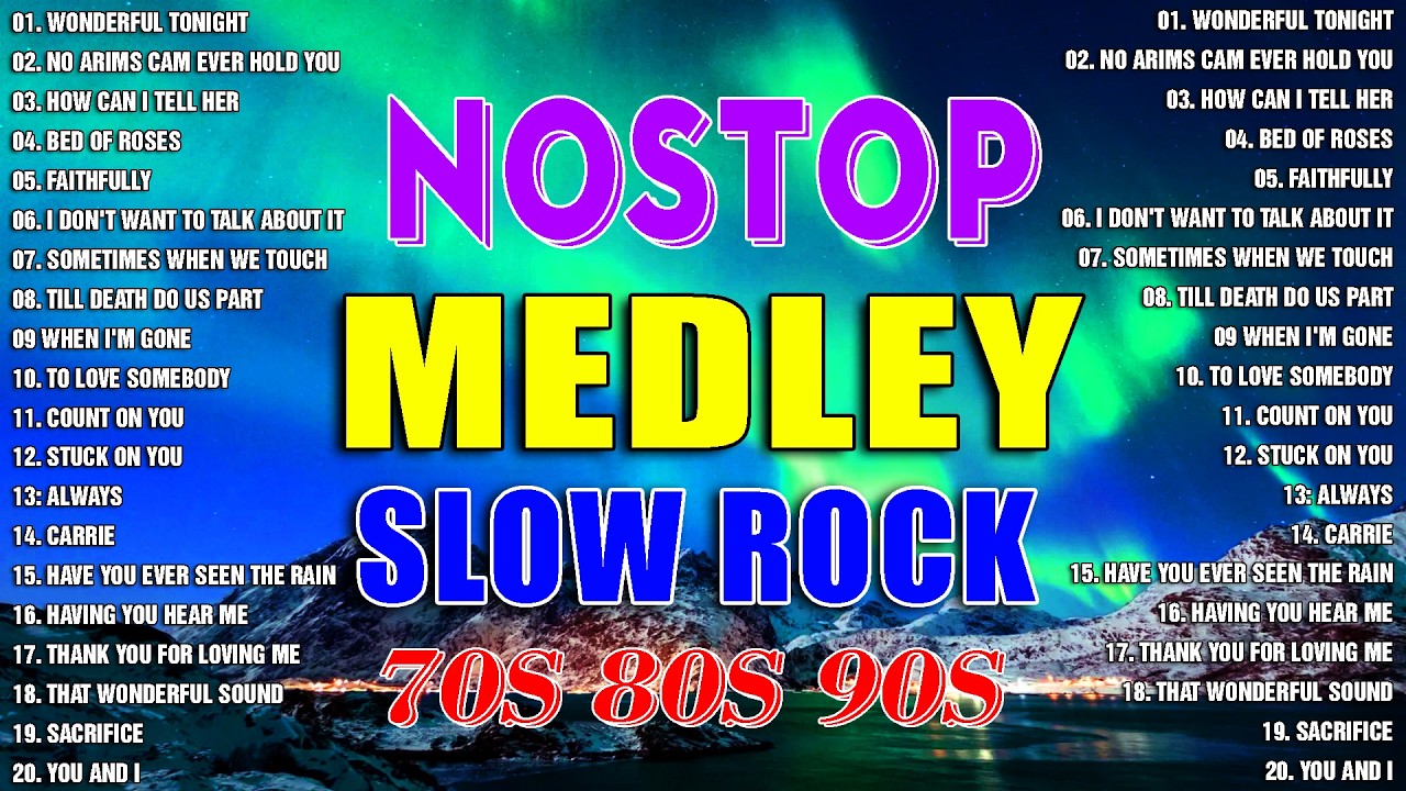 Slow Rock Love Songs Collection 70s 80s 90s Nonstop Slow Rock Pinoy Medley 💕 Best Luamang Tugtugin