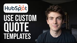 How to Use HubSpot Custom Quote Templates (2026 Method)