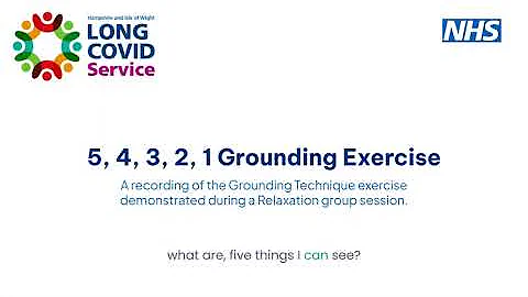 Long Covid breathing exercises: 5,4,3,2,1 grounding technique