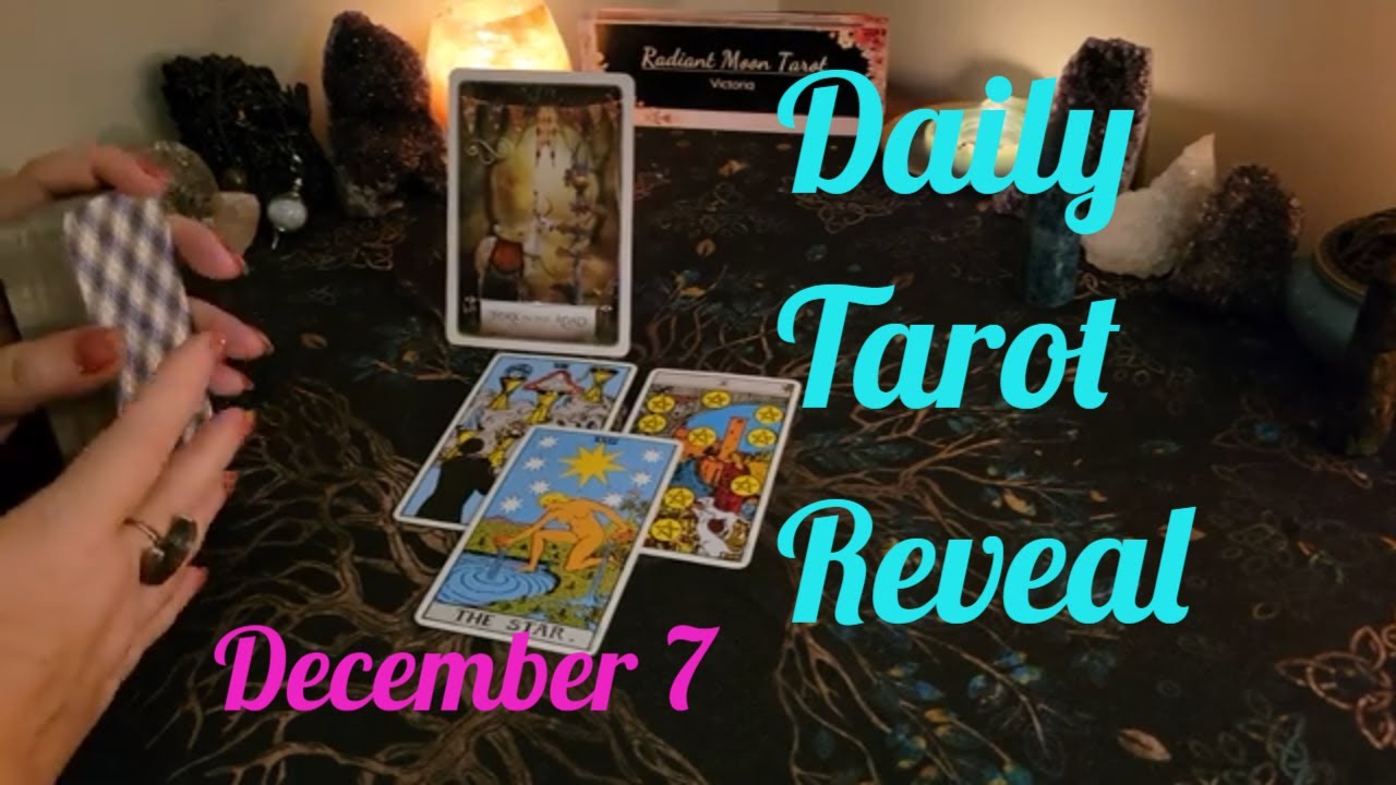 Sweet Serendipity Daily Tarot Reveal December 7 tarot spirituality