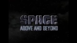 Space: Above and Beyond Intro (1080p)