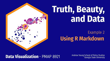 PMAP 8921 • (1) Truth, beauty, and data: Example 2: Using R Markdown