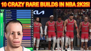 10 RARE BUILDS IN NBA 2K25!
