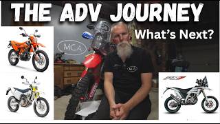 ADV Bike Journey - What's Next?