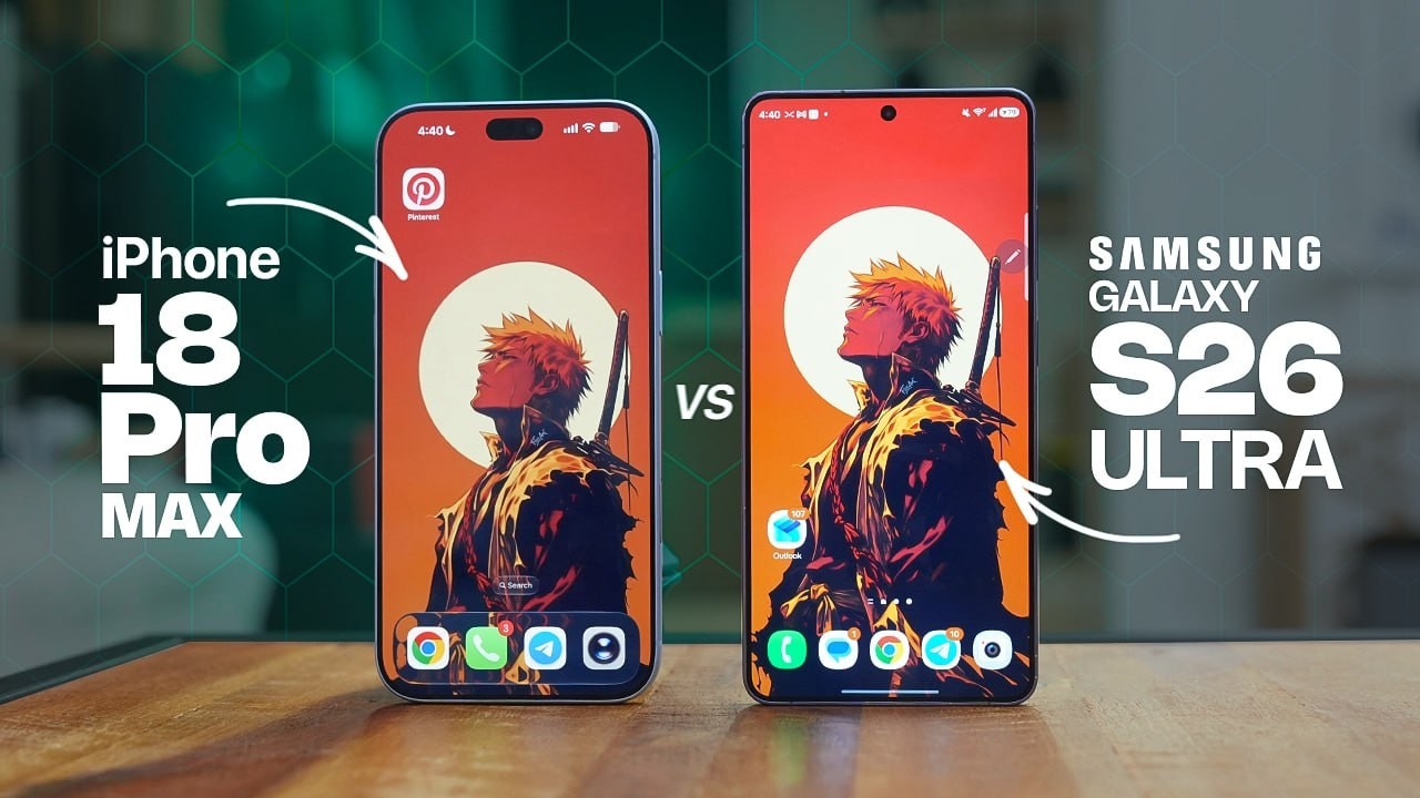 iPhone 18 Pro Max vs Samsung Galaxy 26 Ultra: is it Even a Competition?