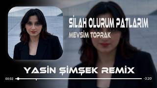 Silah Olurum Patlarım ( Yasin Şimşek Remix ) Mevsim Toprak [FARUK ELİNA] Siyah Olur Göz Altlarım
