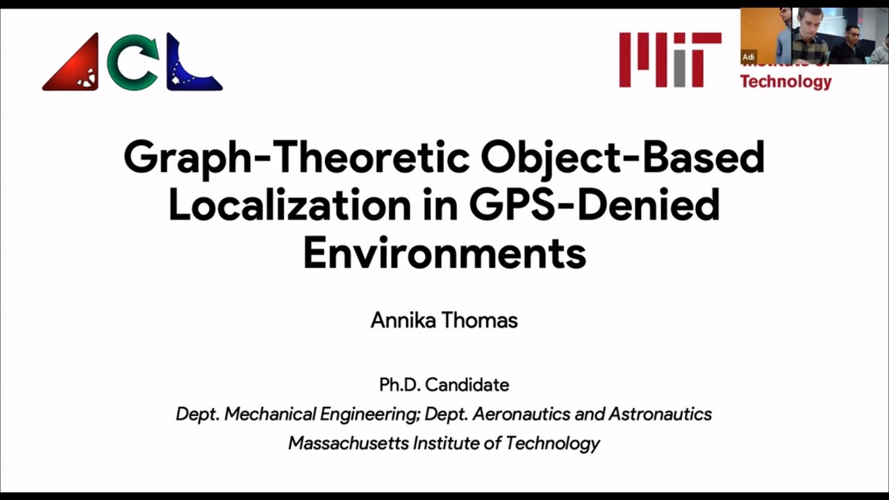 Annika Thomas, PhD Candidate at MIT | Robotic perception in multi-agent localization and mapping