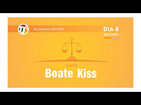 CASO Boate Kiss - DIA 8 TURNO NOITE