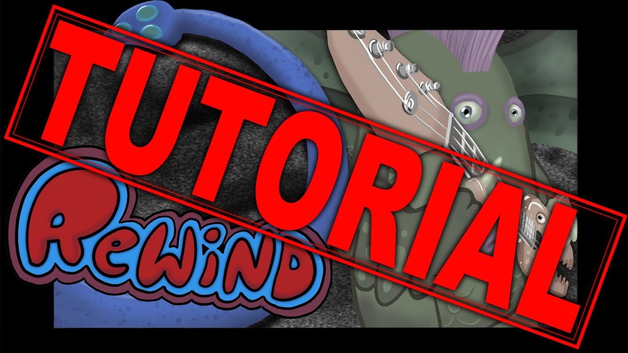 Rewind TUTORIAL - My Singing Monsters Composer (Time Stamps & Tips in ...