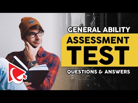 How to Pass General Ability Assessment Test: Questions and Answers