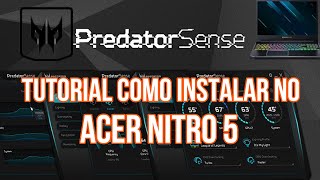 How to install Predator Sense on Acer Nitro 5 (2021) step-by-step tutorial (Download link) 💻