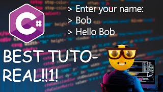 BEST C# TUTOREAL | MAKE A HELLO WORLD APPLICATION IN 6 MINUTES