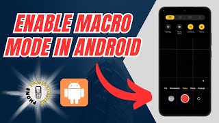 How to Enable Macro Mode in Android | Capture the Tiny Wonders! screenshot 3