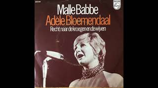 Video thumbnail of "Adele Bloemendaal   - Malle Babbe"