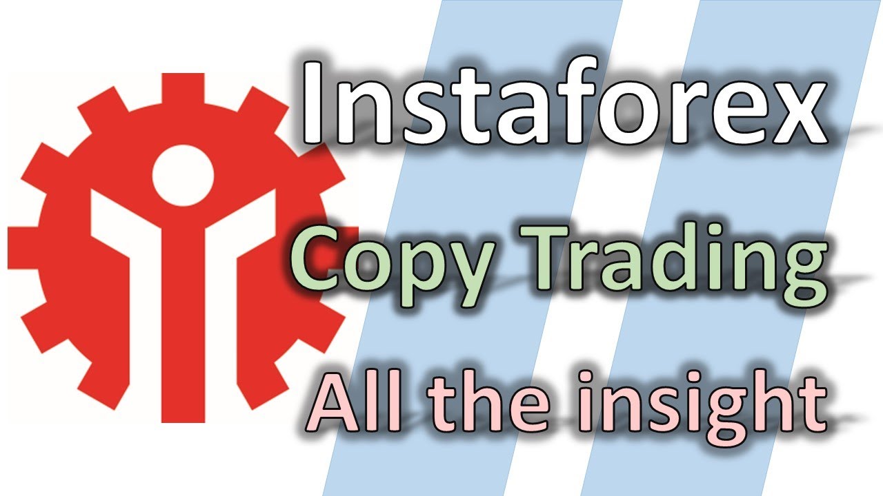 instaforex copy trade