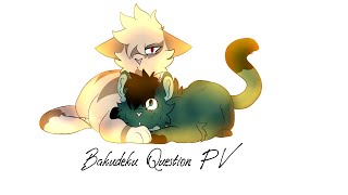 Bnha Animatic 306: Bakudeku Question PV @amber_2047