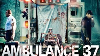 Ambulance 37 - Film Complet En Français