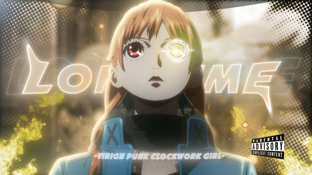 Virgin Punk: Clockwork Girl🔥 - {AMV/EDIT} 4k!