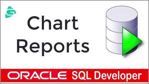 Oracle SQL Developer - Chart Reports