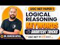 Logical Reasoning | UGC NET Paper 1 | Most Important Keywords | UGC NET