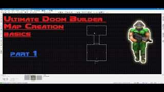 Ultimate Doom Builder Map Editing (Part 1)