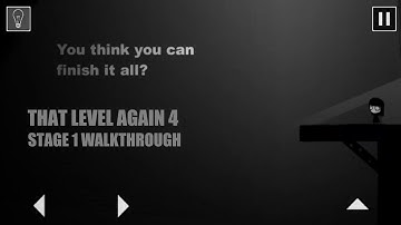That Level Again 4 Stage 1 Full Walkthrough