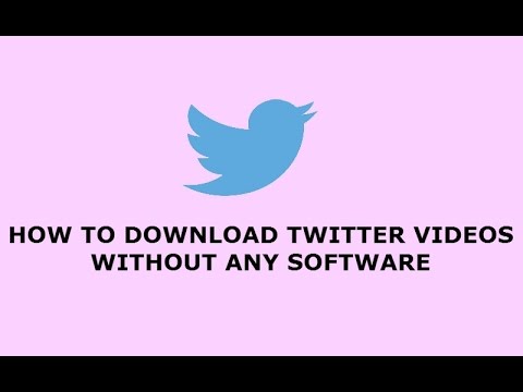 How To Download Twitter Video WithOut Any Software