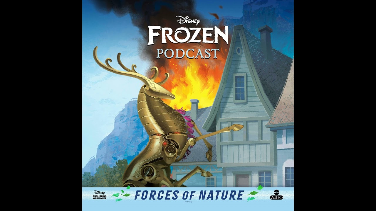 'Disney Frozen: Forces of Nature' | Ep. 11, The Consequences and The Solution